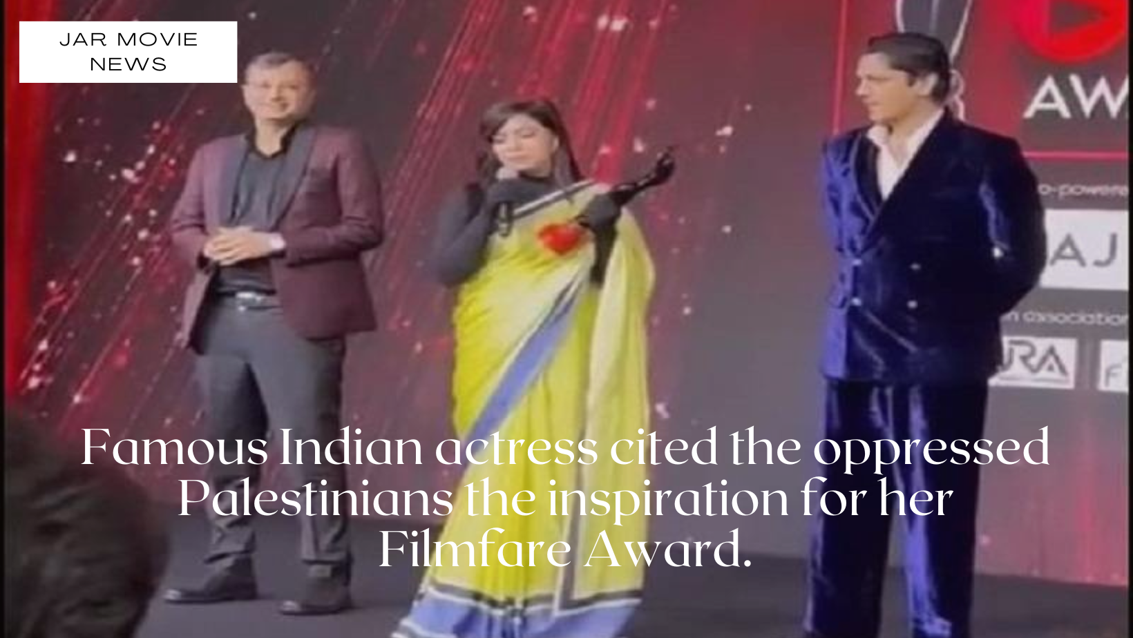 Famous Indian actress cited the oppressed Palestinians the inspiration for her Filmfare Award.