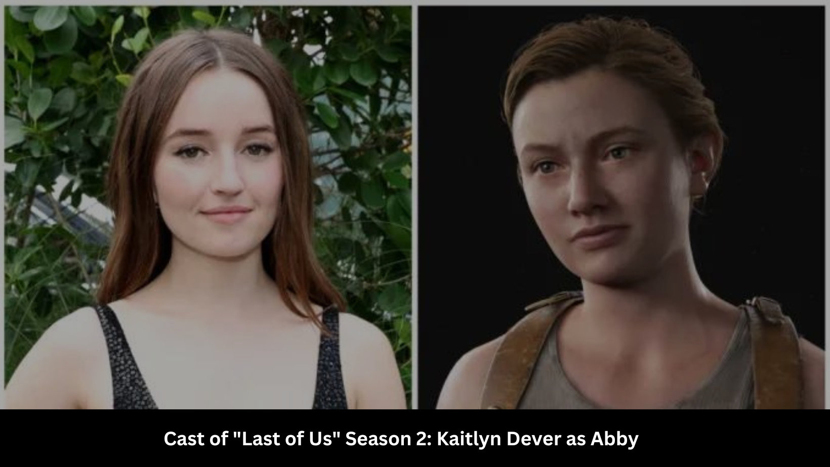 Cast of "Last of Us" Season 2: Kaitlyn Dever as Abby