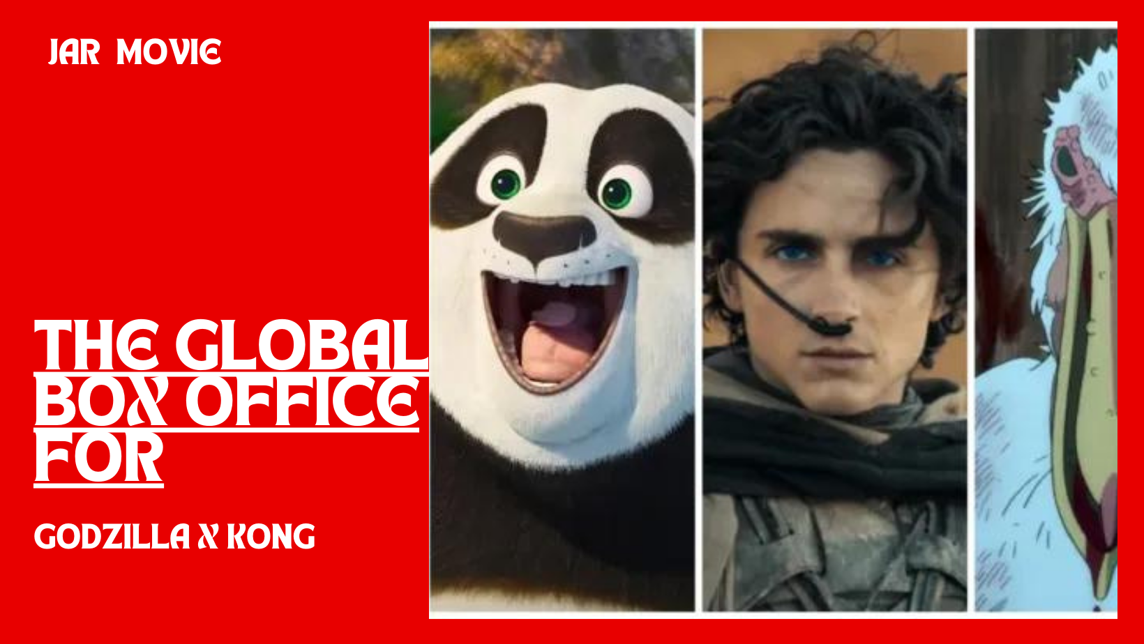 The global box office for "Godzilla X Kong" soars to $361 million, "Kung Fu Panda 4" reaches $400 million, and "Dune: Part Two" surpasses $660 million. "Boy And The Heron" soars in China.